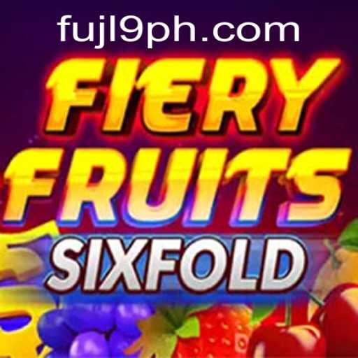 FieryFruitsSixFold: A Fruitful Gaming Adventure